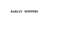 BARLEY HOPPERS trademark