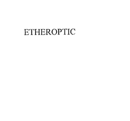 ETHEROPTIC trademark