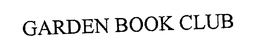 GARDEN BOOK CLUB trademark