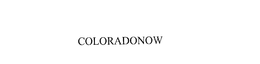 COLORADONOW trademark