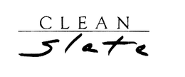 CLEAN SLATE trademark