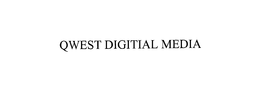 QWEST DIGITAL MEDIA trademark