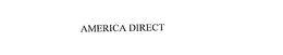 AMERICA DIRECT trademark