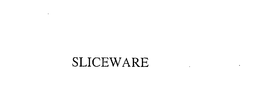 SLICEWARE trademark
