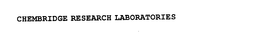 CHEMBRIDGE RESEARCH LABORATORIES trademark