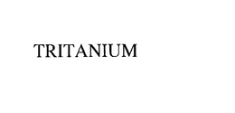 TRITANIUM trademark