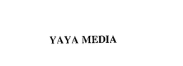 YAYA MEDIA trademark