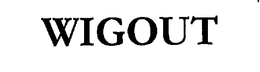 WIGOUT trademark