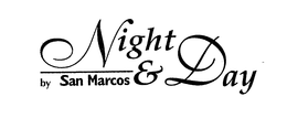 NIGHT & DAY BY SAN MARCOS trademark