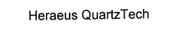 HERAEUS QUARTZTECH trademark