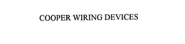 COOPER WIRING DEVICES trademark