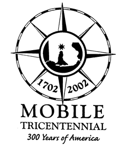 MOBILE TRICENTENNIAL 1702 2002 trademark