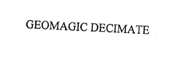 GEOMAGIC DECIMATE trademark