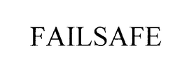 FAILSAFE trademark