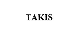TAKIS trademark