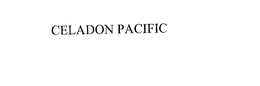CELADON PACIFIC trademark