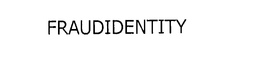 FRAUDIDENTITY trademark