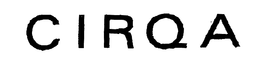 CIRQA trademark