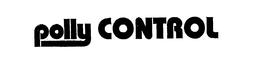 POLLY CONTROL trademark