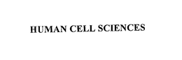 HUMAN CELL SCIENCES trademark