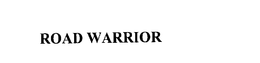 ROAD WARRIOR trademark