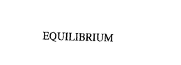 EQUILIBRIUM trademark