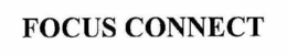 FOCUS CONNECT trademark