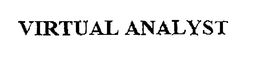 VIRTUAL ANALYST trademark