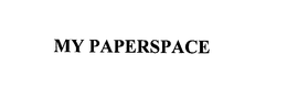 MY PAPERSPACE trademark