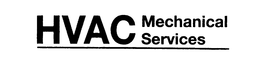 HVAC MECHANICAL SERVICES trademark