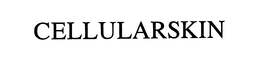 CELLULARSKIN trademark