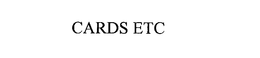 CARDS ETC trademark