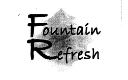 FOUNTAIN REFRESH trademark