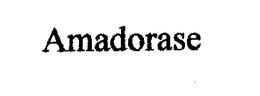 AMADORASE trademark