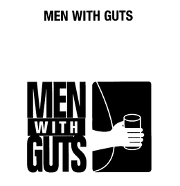 MEN WITH GUTS trademark
