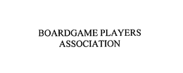 BOARDGAME PLAYERS ASSOCIATION trademark