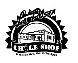 LA POSTA CHILE SHOP MESILLA'S HOT, HOT LITTLE SPOT LA POSTA DE LA MESILLA trademark