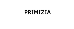 PRIMIZIA trademark
