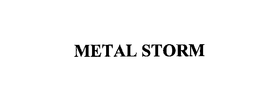 METAL STORM trademark