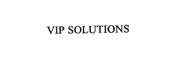 VIP SOLUTIONS trademark