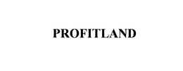 PROFITLAND trademark