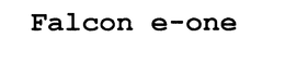 FALCON E-ONE trademark