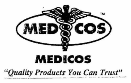 MEDICOS QUAILTY PRODUCTS YOU CAN TRUST trademark