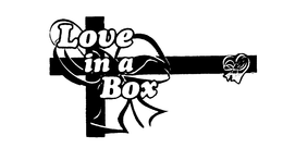 LOVE IN A BOX trademark