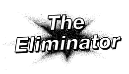 THE ELIMINATOR trademark