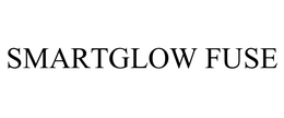 SMARTGLOW FUSE trademark