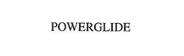 POWERGLIDE trademark