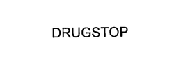DRUGSTOP trademark