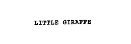LITTLE GIRAFFE trademark