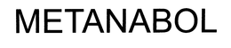 METANABOL trademark